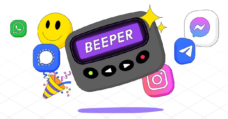 Beeper — All your chats in one app. Yes, really.